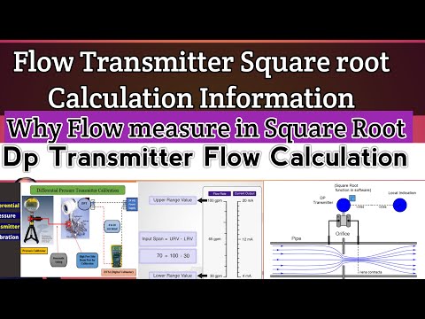 Flow transmitter square root calculation information/why flow measure in Square root