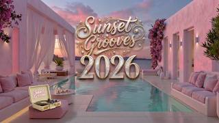 Chillout Music 2026 ~ Sunset Poolside Chill Mix | Lofi Vibes for Deep Relaxation