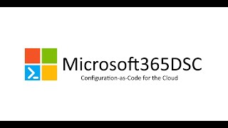 Episode 003 - Monitor SharePoint Online Configuration Drifts with Microsoft365DSC
