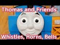 (NO.46)Thomas and Friends Whistles Horns and Bells Collection トーマス汽笛 토마스와 친구들 기차소리 きかんしゃ トーマス