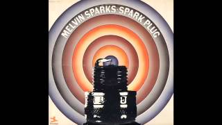 値下 レアグルーブMelvin Sparks – Spark Plug Melvin Sparks