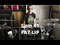 FAT LIP - Sum 41 (Drum cover)