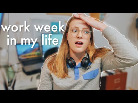 WORK WEEK in my life | big changes