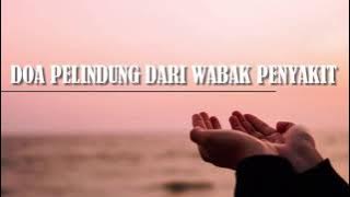 #doapelindung #zikir | zikir doa pelindung dari wabak penyakit
