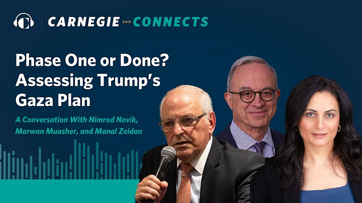 Phase One or Done? Assessing Trump’s Gaza Plan