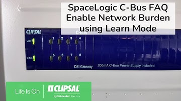SpaceLogic C-Bus FAQ: How to Enable Network Burden