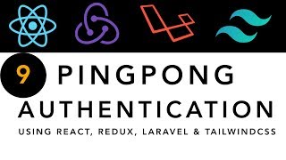 PingPong Authentication - Part 9 Create Redux Store | React, Redux, Laravel & Tailwindcss