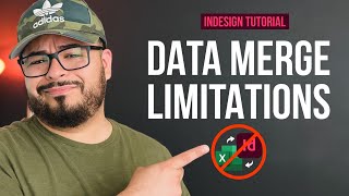 5 InDesign Data Merge Limitations (SOLVED)