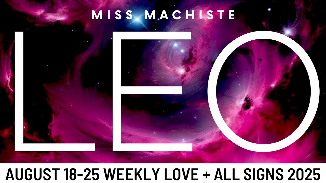 LEO- Someone’s About to Put Their Heart on the Line…👀👀- August 18-25 Love Weekly Tarot 2025