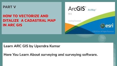 HOW TO VECTORIZE AND DIGITALIZE A CADASTRAL MAP