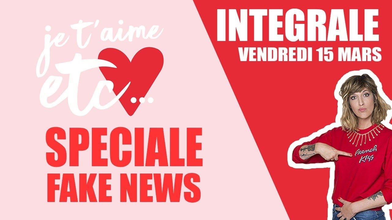 Spéciale théorie du complot - Je t’aime etc