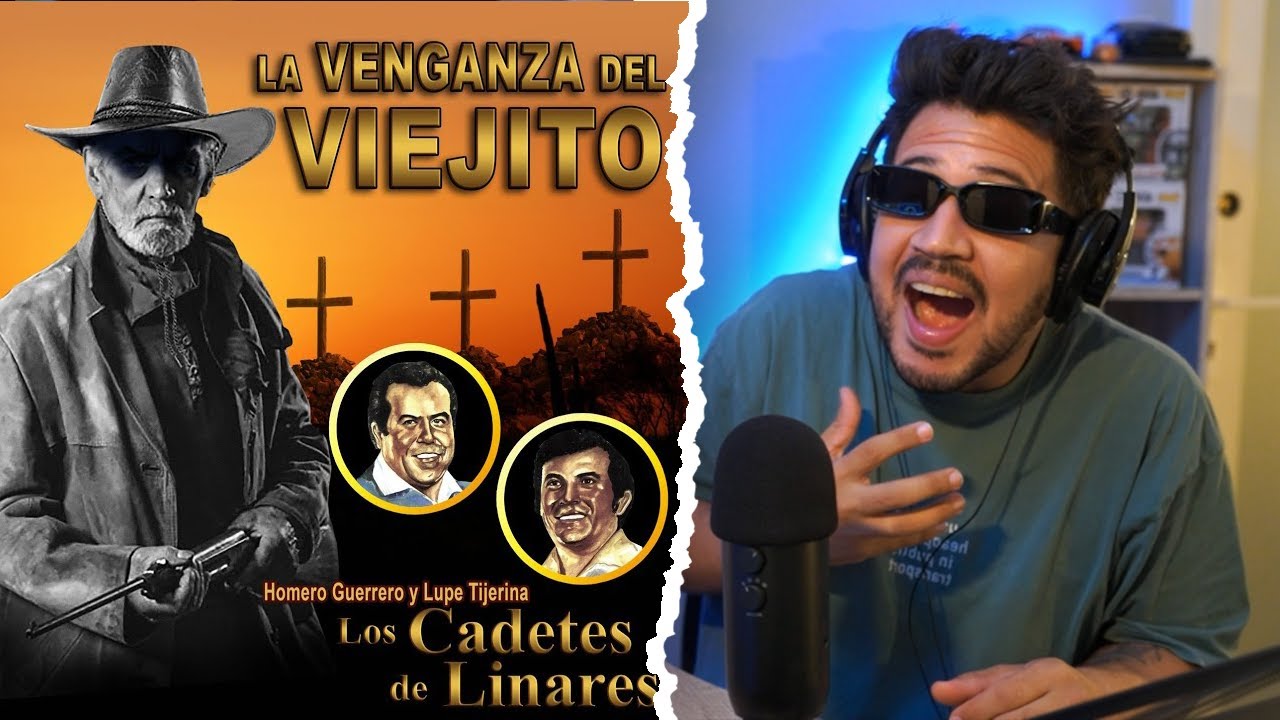 REACCIÓN a La Venganza Del Viejito - Los Cadetes De Linares