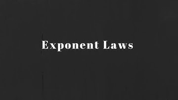 Math 10C:  Exponent Laws