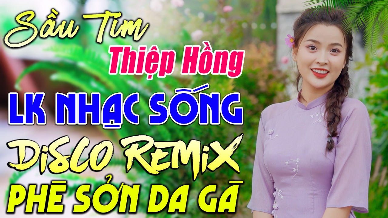 Đây Mới Là Nhạc Sống Disco Remix 2026 Vừa Ra Lò➤Nhạc Sống Thôn Quê BASS CỰC CHẤT-CÀNG NGHE CÀNG PHẤT