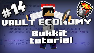 BUKKIT PLUGIN TUTORIAL #14 - Vault Economy