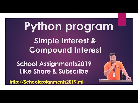 Simple Interest and Compound Interest Python Programs