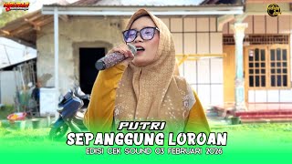 Download Lagu SEPANGGUNG LOROAN VOC PUTRI - EDISI CEK SOUND INDRA JAYA MP3