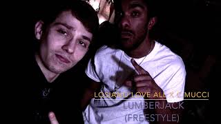 Lumberjack Freestyle - Losiano Love All x C.Mucci