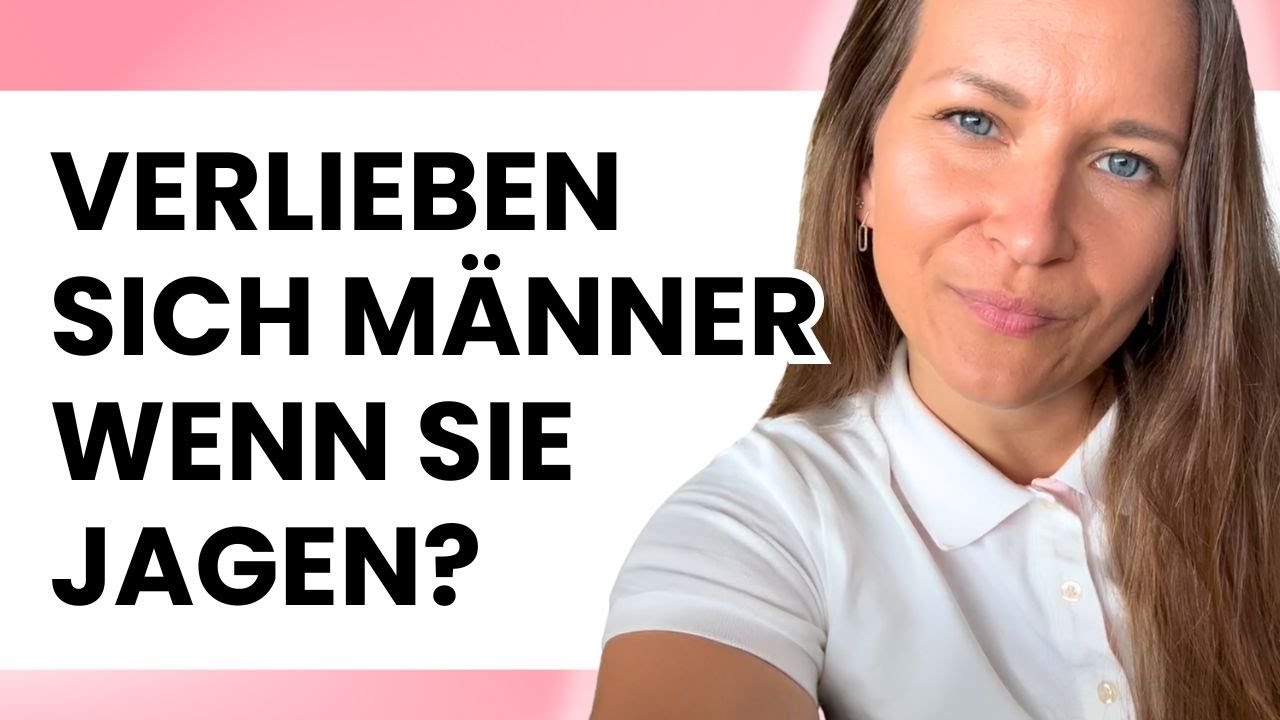 Müssen Männer jagen um sich zu verlieben?