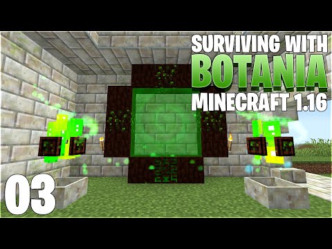 Surviving With Botania 1.16 :: E03 - Portal to Alfheim