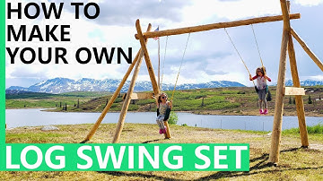 LOG SWING SET PROJECT  |  DIY | use beams or logs
