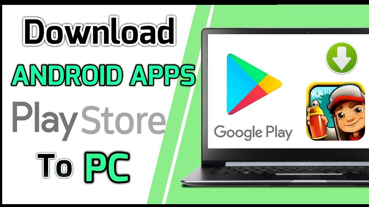 How To Download Android Apps from Play Store to PC - YouTube