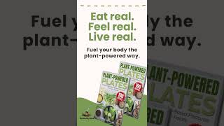Plant-Powered Plates: 100 Vegan Recipes for Clean Eating &amp; Healthy Living