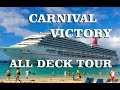 Carnival Victory ALL DECK TOUR Carnival Victory ALL DECK TOUR