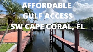 AFFORDABLE GULF ACCESS | Cape Coral, FL