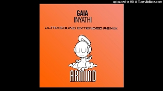 Armin van Buuren pres. Gaia - Inyathi Ultrasound Extended Remix