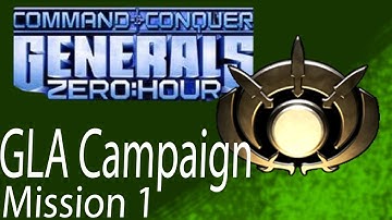 #12 GLA Campaign Hard Difficulty Mission 1 (Command & Conquer Generals Zero Hour)