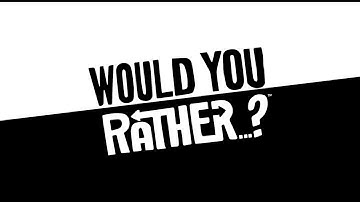 Would You Rather...? Party Game | How to Play