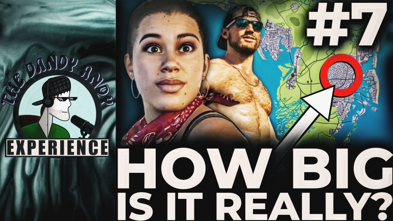 GTA 6 is HUGE and Might Go Deep (Dandy Andy Experience #7)