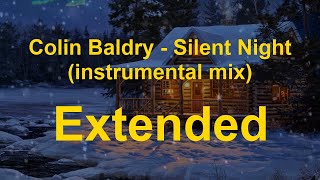 Colin Baldry - Silent Night (instrumental mix) Extended