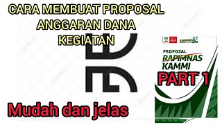 Cara membuat proposal anggaran dana kegiatan part 1 Cara membuat proposal anggaran dana kegiatan part 1