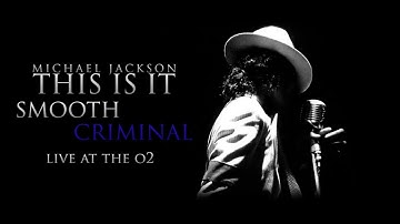 THIS IS IT: Smooth Criminal (LIVE AT THE O2)