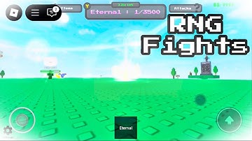 Playing RNG Fights until I roll Eternal… | (Roblox)