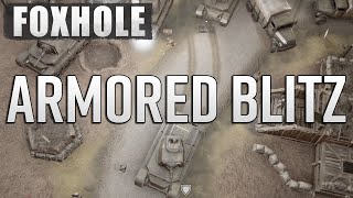 Foxhole War 83: Warden Tanks Blitz Through The Colonial Defenses