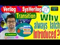 SystemVerilog always_latch Explained : Importance of Latches in VLSI | EP-03