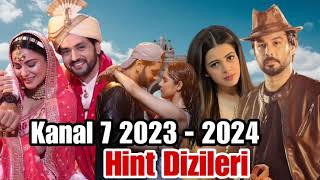 Kanal 7 yeni hint dizileri 2023 - 2024 Resimi