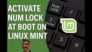 Activate numlock at boot on Linux Mint 22.1 Cinnamon.