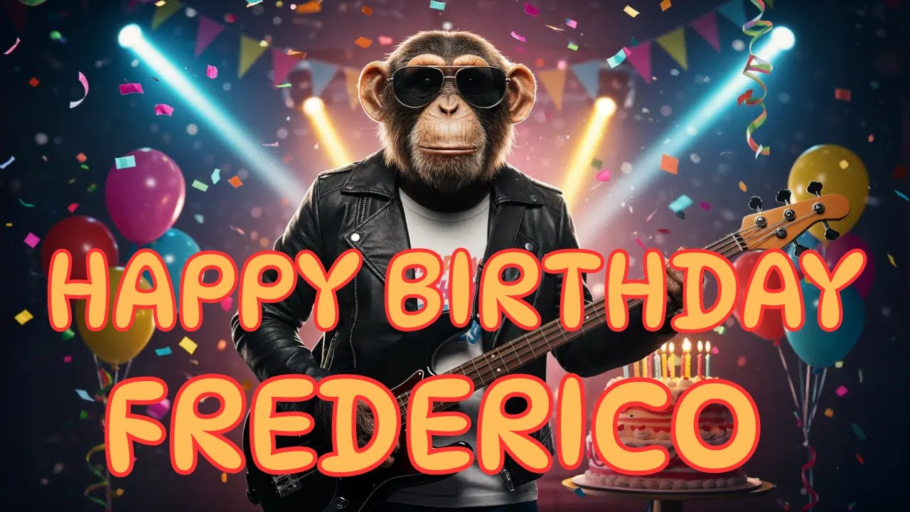 FREDERICO - Happy Birthday Frederico Song