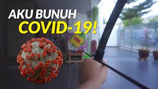 Jom bunuh Covid19!