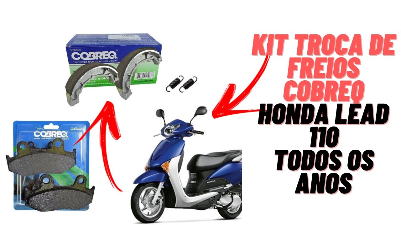 Troca De Freio Honda Lead 110 Pastilha e Lona Patim Cobreq  De 2009 Ate 2015