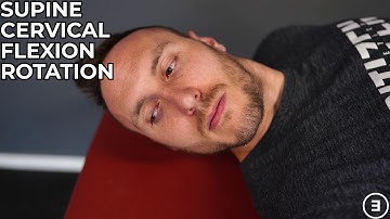 Supine Cervical Flexion Rotation