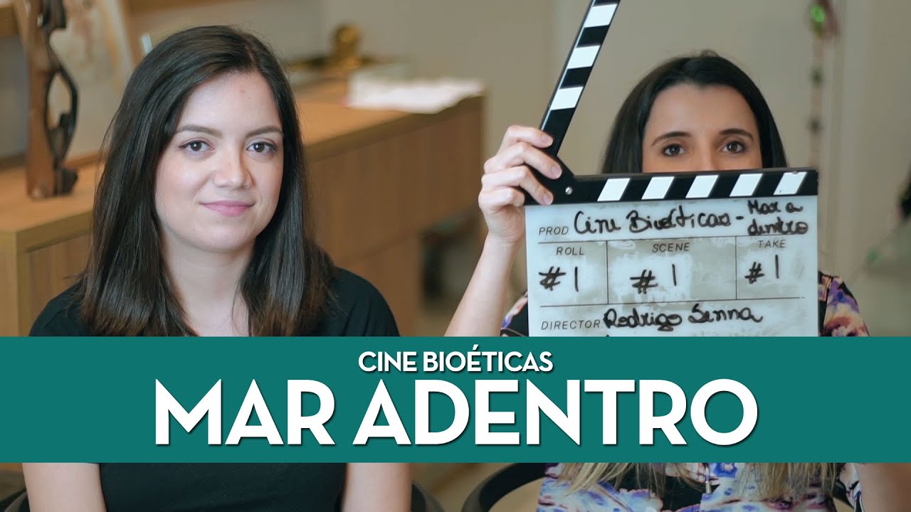 Cine Bioéticas - Mar Adentro