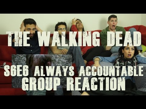 The Walking Dead - S6E6 "Always Accountable" - Group Reaction