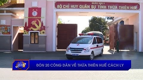 Đưa xe ra Quảng Trị đón 20 công dân về Thừa Thiên Huế cách ly