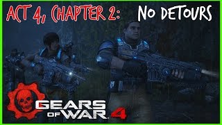 Gears of War 4 (Walkthrough): Act 4 Chapter 2: No Detours Update