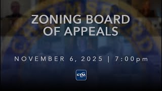 Zoning Board of Appeals: November 6, 2025